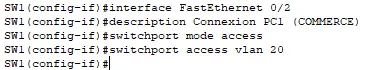 Port d’accès du PC1 (VLAN 20)