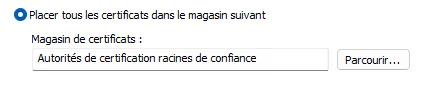 Magasin Autorités de certification racines de confiance